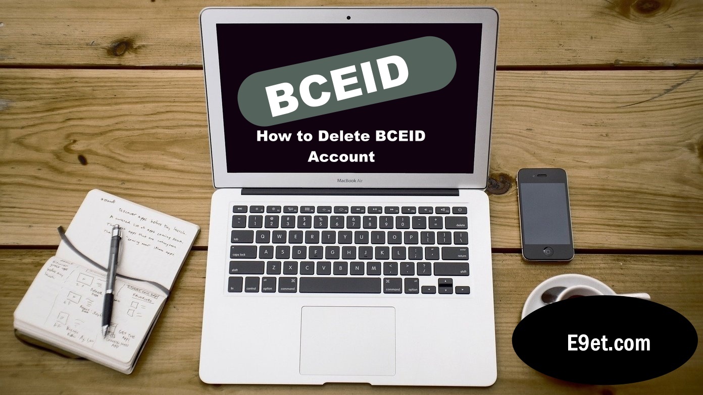 Delete BCEID Account