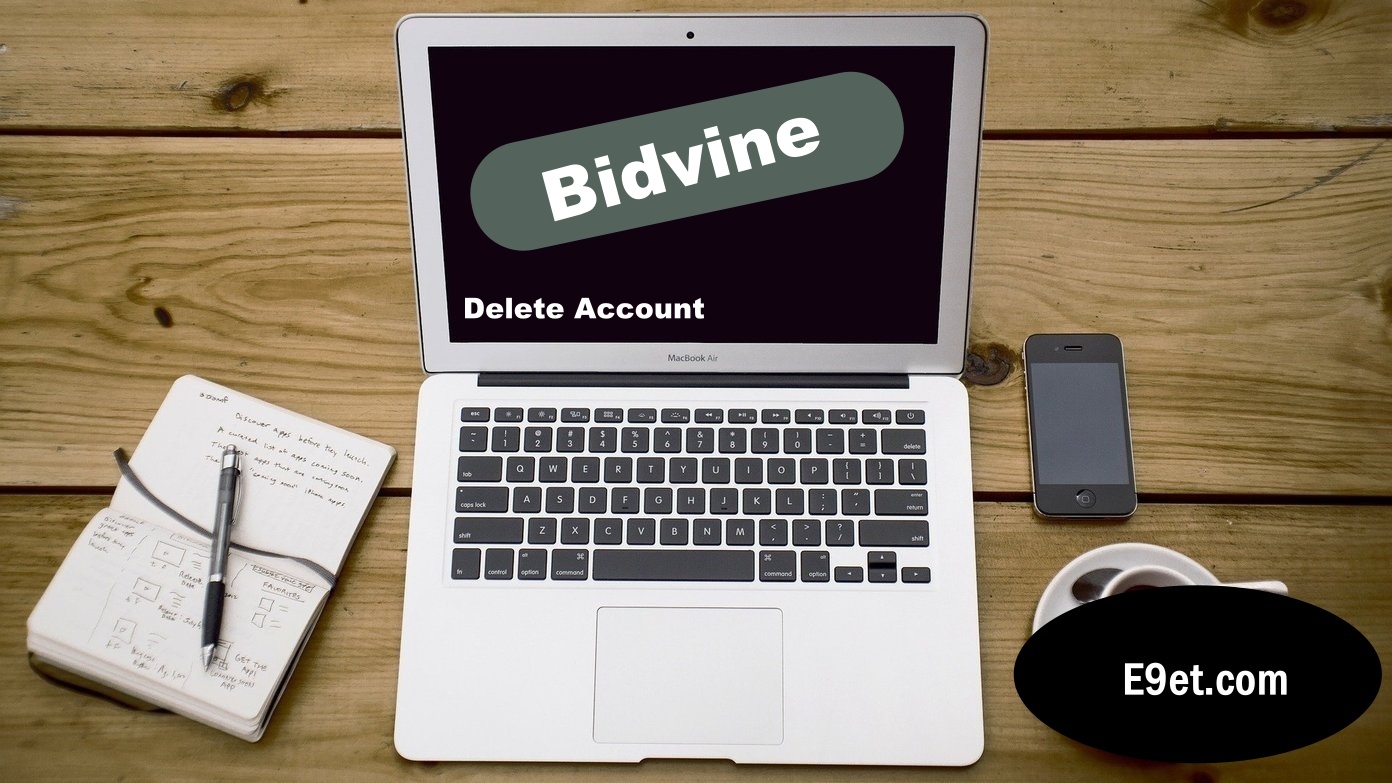 Delete Bidvine Account