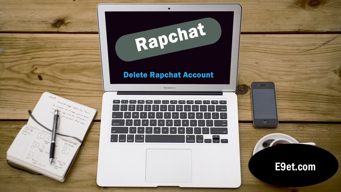 Delete Rapchat Account